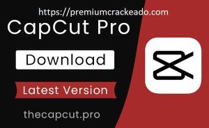 Capcut Pro Torrent