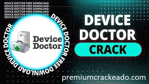 Device Doctor License Key