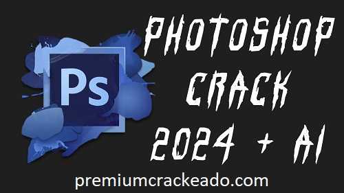 Photoshop Crackeado 2024