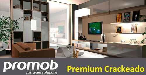Promob Plus Crackeado PT-BR